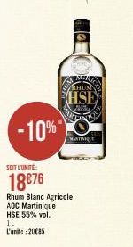 -10%  SOIT L'UNITE:  18€76  RHUM  HSE  Wik  VIOL  MARTINIQUE  Rhum Blanc Agricole  AOC Martinique  HSE 55% vol.  IL  L'unit: 2085 