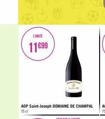 L'UNITÉ  11€99  AOP Saint-Joseph DOMAINE DE CHAMPAL  75 cl 