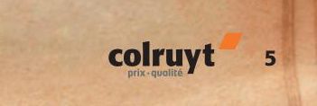 Colruyt prix qualité