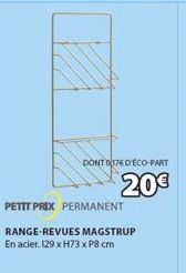 DONT 0176 DECO-PART  20€  PETIT PRIX PERMANENT  RANGE-REVUES MAGSTRUP En acier. 129 x H73 x P8 cm 