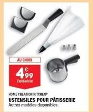 au choix  499  home creation kitchen ustensiles pour pâtisserie autres modèles disponibles. 