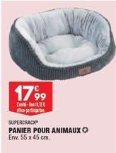 1799  L'-0,12€ fico-participation  SUPERCRACK  PANIER POUR ANIMAUX Env. 55 x 45 cm. 