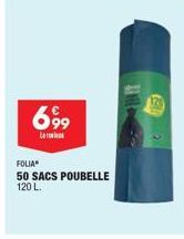 699  L  FOLIAⒸ  50 SACS POUBELLE  120 L.  160 