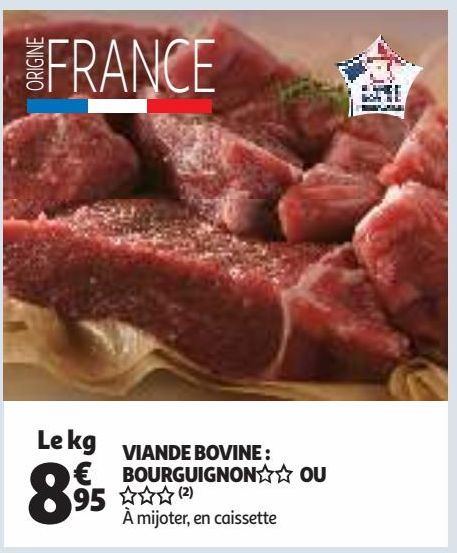 VIANDE BOVINE : BOURGUIGNON OU