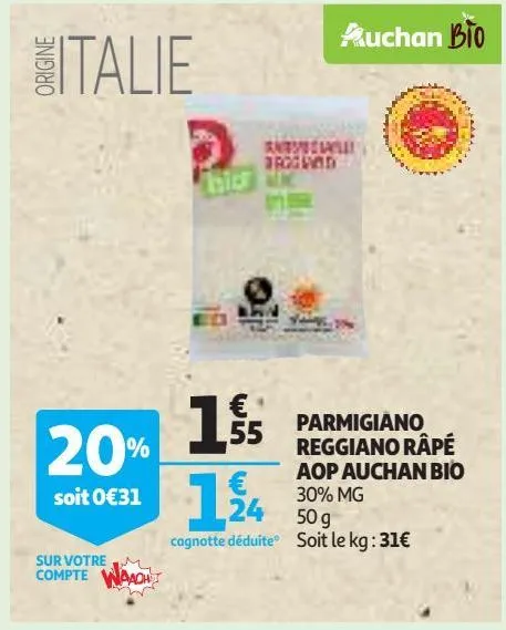 parmigiano reggiano râpé aop auchan bio