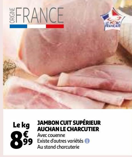 JAMBON CUIT SUPERIEUR AUCHAN LE CHARCUTIER 