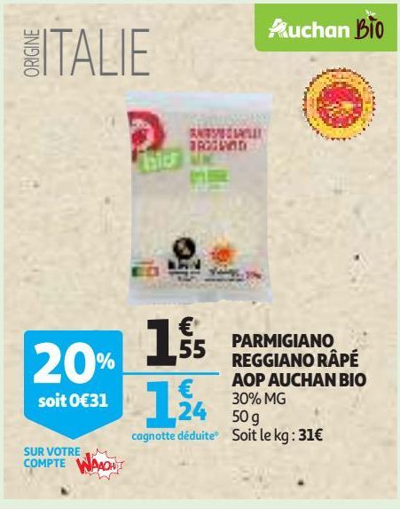 PARMIGIANO REGGIANO RÂPÉ AOP AUCHAN BIO