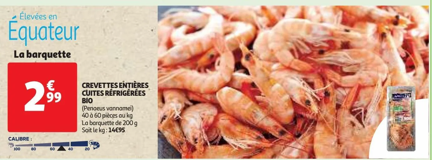 crevettes entières cuites réfrigérées bio