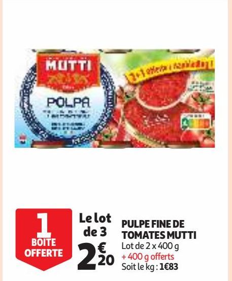 PULPE FINE DE TOMATES MUTTI