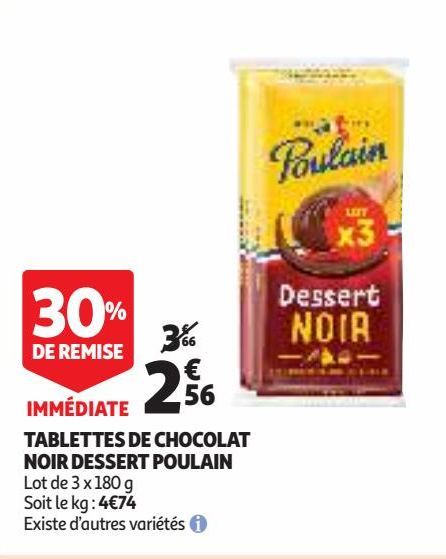 TABLETTES DE CHOCOLAT NOIR DESSERT POULAIN