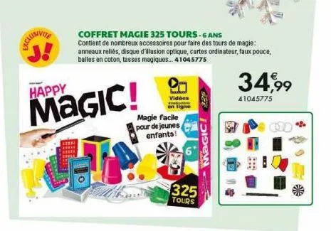 exclusive  happy  magic!  coffret magie 325 tours-6 ans  contient de nombreux accessoires pour faire des tours de magie: anneaux reliés, disque d'illusion optique, cartes ordinateur, faux pouce, balle