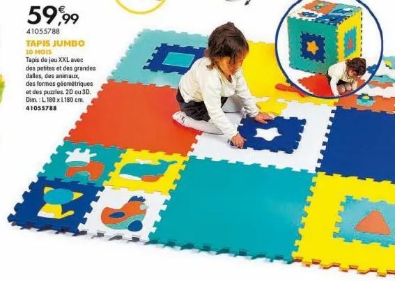 59,99  41055788 tapis jumbo  10 mois  tapis de jeu xxl avec des petites et des grandes dalles, des animaux,  des formes géométriques et des puzzles. 2d ou 3d. dim.: l180 x 180 cm. 41055788  14 