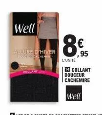 well  collant  allure d'hiver  douceur cachemire- € ,95  l'unité  14 collant douceur cachemire  well 