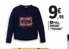 FUN  ,95  4 PULL ENFANT "TISSAIA" 