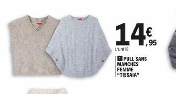 14%  ,95  L'UNITÉ  PULL SANS MANCHES FEMME "TISSAIA"  