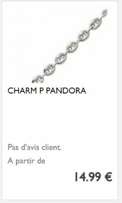 CHARM P PANDORA  Pas d'avis client.  A partir de  14.99 € 