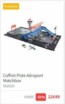 promotion  coffret piste aéroport matchbox mattel  45€99 -51% 22€49 