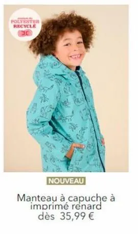 polyester recycle  nouveau  manteau à capuche à imprimé renard dès 35,99 € 