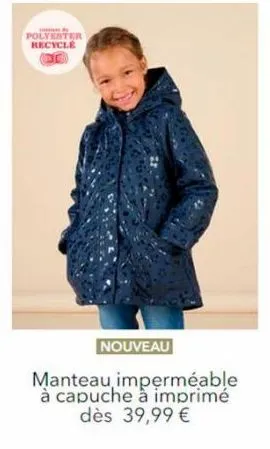 polyester recycle  nouveau  manteau, imperméable à capuche à imprimé dès 39,99 € 