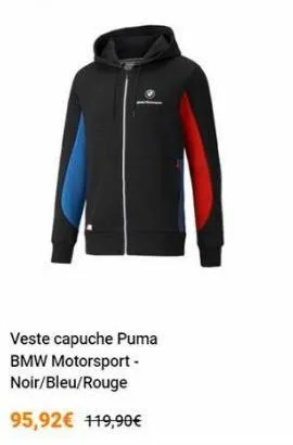 veste capuche puma bmw motorsport - noir/bleu/rouge  95,92€ 119,90€ 