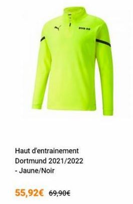 Haut d'entrainement Dortmund 2021/2022 - Jaune/Noir  55,92€ 69,90€ 
