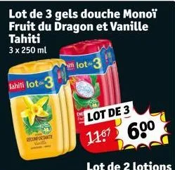 lot de 3 gels douche monoï fruit du dragon et vanille tahiti 3 x 250 ml  tahili lot 3  conorante k  lot-3 