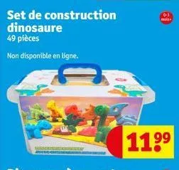 set de construction dinosaure 49 pièces  non disponible en ligne.  mala  11.9⁹ 
