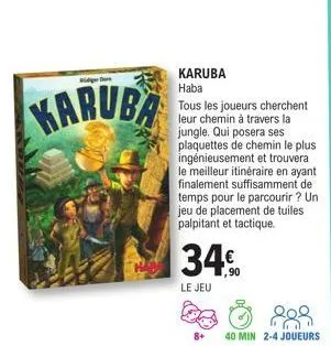 ridge  karuba  karuba haba  tous les joueurs cherchent leur chemin à travers la jungle. qui posera ses plaquettes de chemin le plus ingénieusement et trouveral le meilleur itinéraire en ayant finaleme