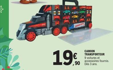 HONEY  19€  CAMION TRANSPORTEUR 9 voitures et accessoires fournis.  ,90 Des 3 ans. 