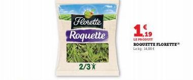 roquette Florette