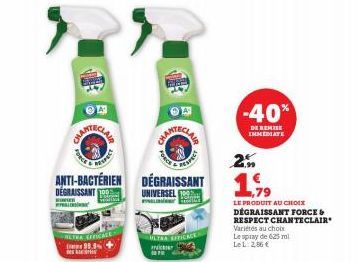 SPEE  DECE  PESPULT  EFFICALE 99.9%  FORCE  ANTI-BACTÉRIEN DÉGRAISSANT  DEGRAISSANT TO  RESPECT  UNIVERSEL 199  Weiter  ULTRA EFICACE  prac  107  trgih  2  -40%  DE REMISE IMMEDIATE  79  LE PRODUIT AU