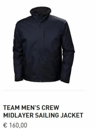team men's crew midlayer sailing jacket  € 160,00 