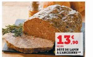 13.90  LE KG  PATÉ DE LAPIN À L'ANCIENNE 