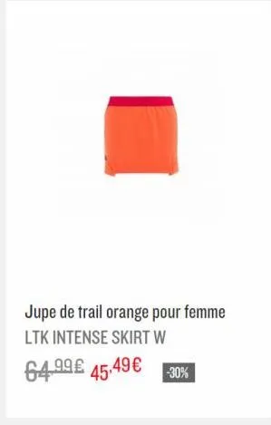 jupe de trail orange pour femme ltk intense skirt w  64.99€ 45,49€ -30%  