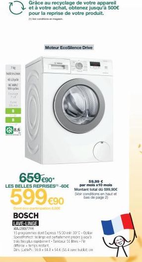 7  1400  46 Li  NC  100  TT Thích T  Air  TH 30/12  B  B  8,6  Moteur EcoSilence Drive  659 €90*  LES BELLES REPRISES -60€  599 €90  Dodo participation 6.00  59,99 € par mois x10 mois Montant total dů