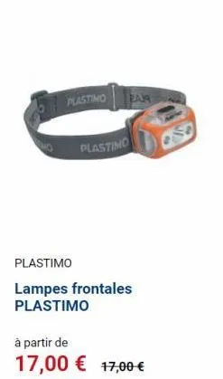 plastino  ram  plastimo  plastimo  lampes frontales plastimo  à partir de  17,00 € 17,00 € 