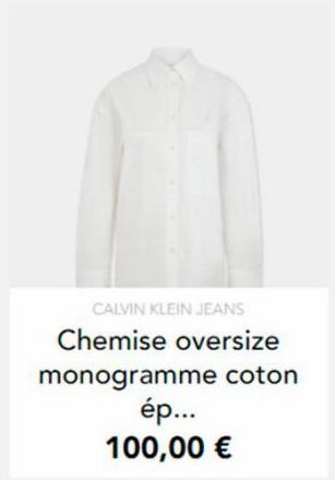 CALVIN KLEIN JEANS  Chemise oversize monogramme coton  ép... 100,00 € 
