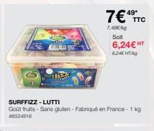 SURFFIZZ - LUTTI  Goût fruits-Sans gluten - Fabriqué en France - 1 kg #8534916  7€ TTC  49*  7,49€/kg  Soit 6,24€ HT  6.24€ HTMg 