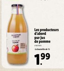 N  FABORD  POMME  Les producteurs d'abord purjus de pomme  w561553  La bouteille de TL  1.⁹⁹ 