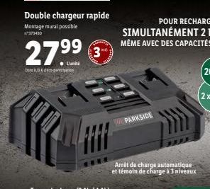 27.⁹9⁹  L'unit  Dont,3d-participation  WPARKSIDE  Arrêt de charge automatique et témoin de charge à 3 niveaux 