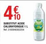 4€  +10  SUBSTITUT ACIDE CHLORHYDRIQUE 1 L  Ref. 3183940302254 