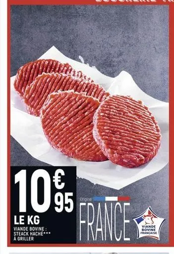 10%95  le kg  viande bovine: steack hache*** å griller  brigine  france  viande bovine francaise  