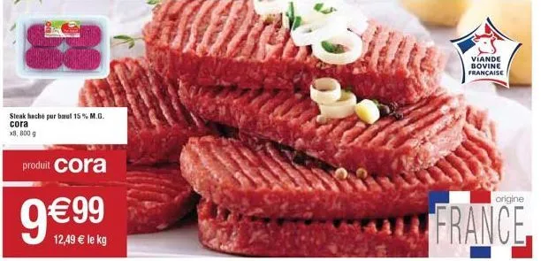 steak haché pur bœuf 15% m.g.  cora x8, 800 g  produit cora  9€9  12,49 € le kg  viande bovine française  origine  france 