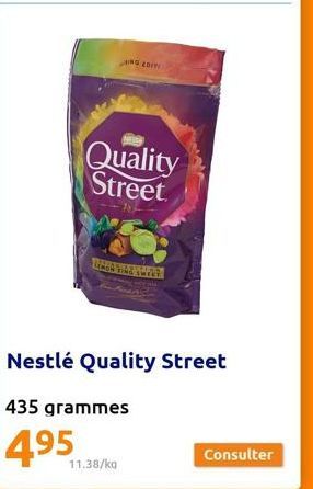 Quality Street  NG EDITI  LEMOR VING SWERY  11.38/kg  Nestlé Quality Street  Consulter 