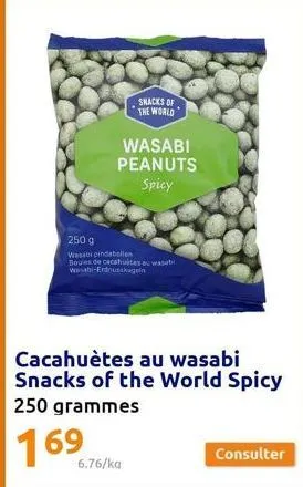 snacks of the world  wasabi peanuts spicy  250 g  wasabi pindabellen  boules de cacahuites au wasabi wasabi-erdousskugeln  cacahuètes au wasabi snacks of the world spicy  250 grammes  1696,76/ka  cons