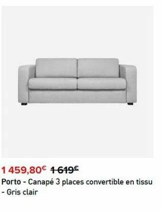 1 459,80€ 1619€  porto - canapé 3 places convertible en tissu - gris clair 