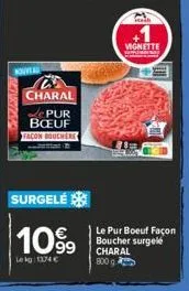 kouylau  charal  pur boeuf façon bouchere  surgele  1099  lekg: 1374€  vignette  le pur boeuf façon boucher surgelé charal 800 g 