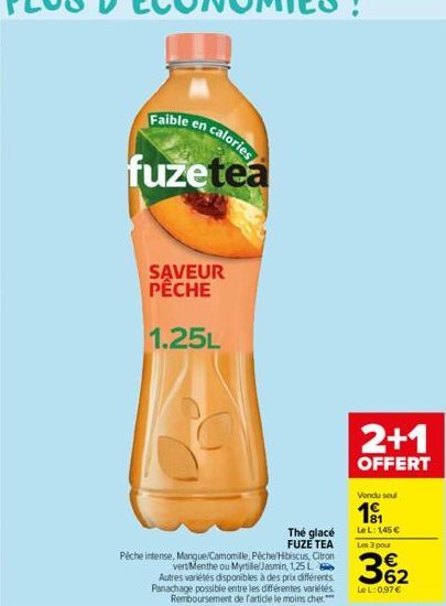 Faible en calories  fuzetea  SAVEUR PÊCHE  1.25L  Pêche intense, Mangue/Camomille, Péche/Hibiscus, Citron vert Menthe ou Myrtille/Jasmin, 1,25 L Autres variétés disponibles à des prix différents Panac