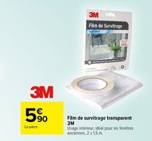 3M  5⁹0  La pièce  3M Film de Survitrage  Film de survitrage transparent 3M  Usage intérieur, idéal pour les fenêtres anciennes, 2 x 1,5 m. 