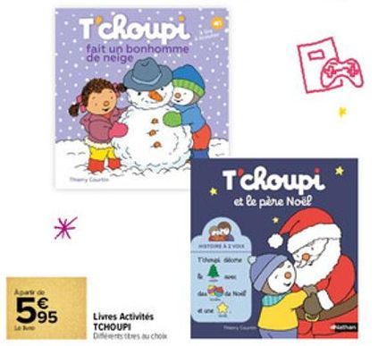 Aparte de  595  Tchoupi  fait un bonhomme de neige  Livres Activités  TCHOUPI  Dents titres au choix  T'choupi  et le père Noël  MOTONG A TVORK  Tingi done  ww  Nold 